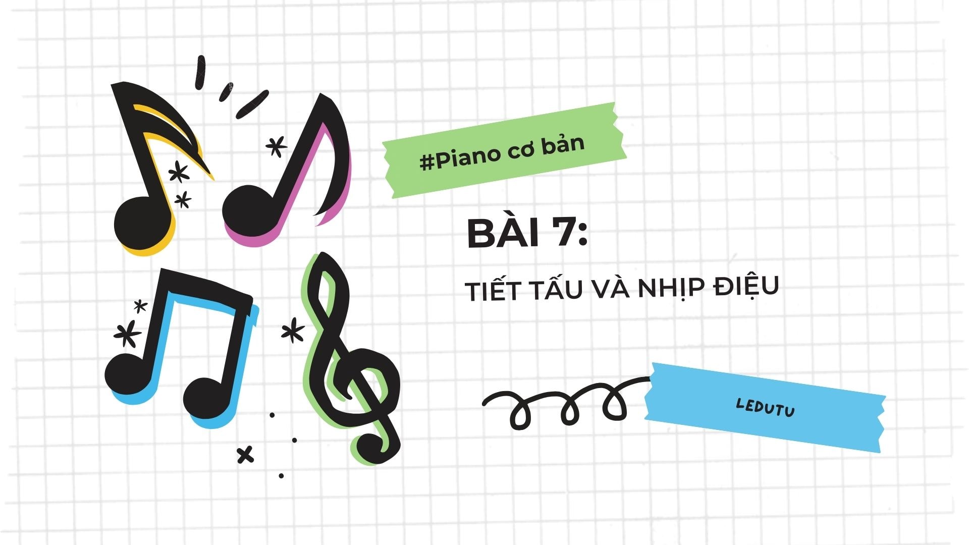 Hình ảnh bài viết: Piano cơ bản #7: Tiết tấu và nhịp điệu