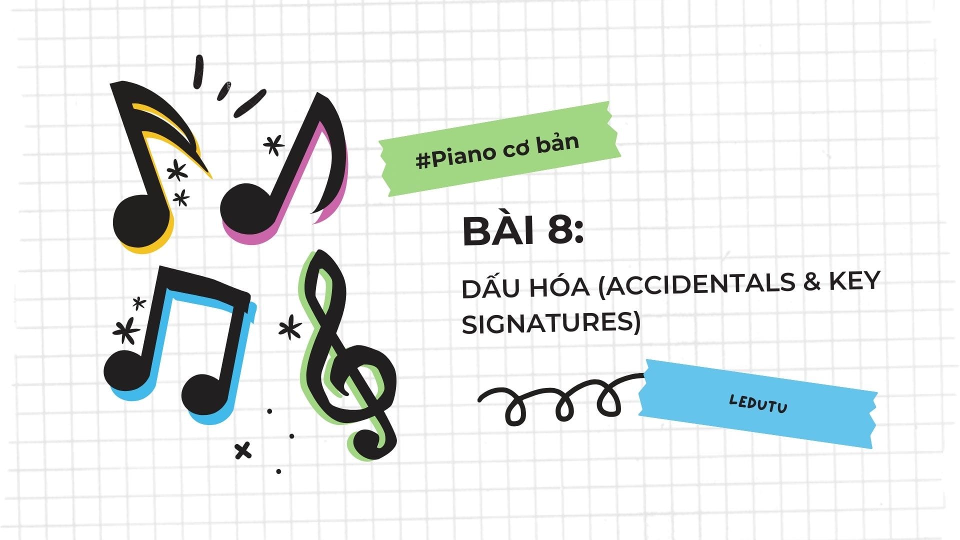Hình ảnh bài viết: Piano cơ bản #8: Dấu hóa (Accidentals & Key Signatures)